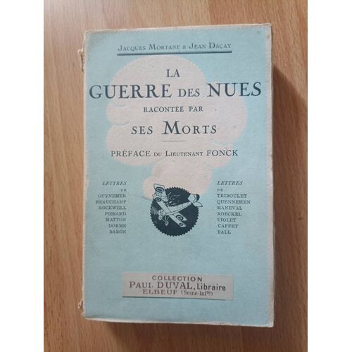 La Guerre Des Nues Racontée Par Ses Morts