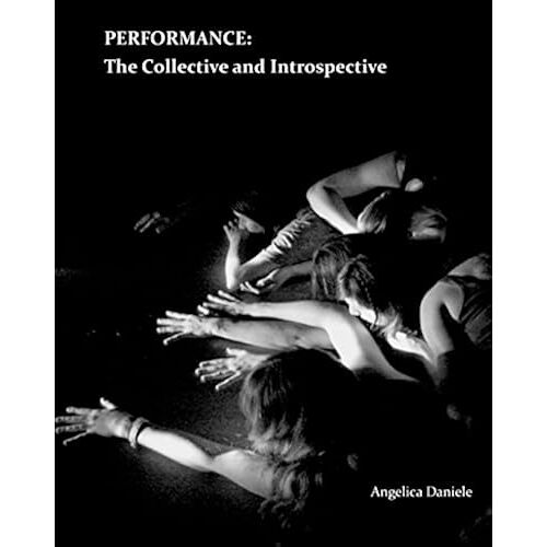 Performance: The Collective And Introspective