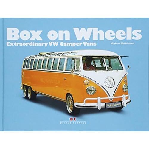 Box On Wheels : Extraordinary Vw Camper Vans