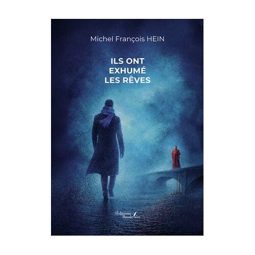 Ils Ont Exhumé Les Rêves