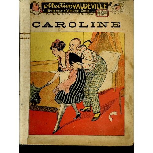 Collection Vaudeville 6 (Romans D'Amour Grivois) Caroline