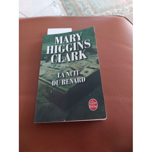 Mary Higgins Clark La Nuit Du Renard