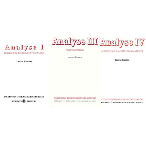 Lot De 3 Livres - Analyse Tomes 1, 3 Et 4 - Laurent Schwartz