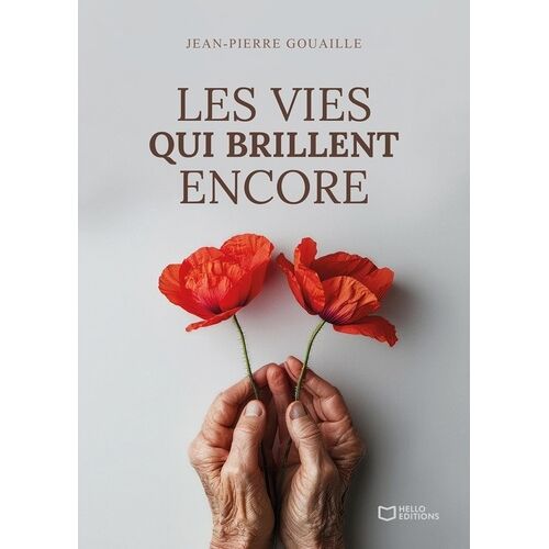 Les Vies Qui Brillent Encore