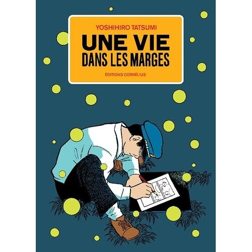 Vie Dans Les Marges (Une) - Tome 1