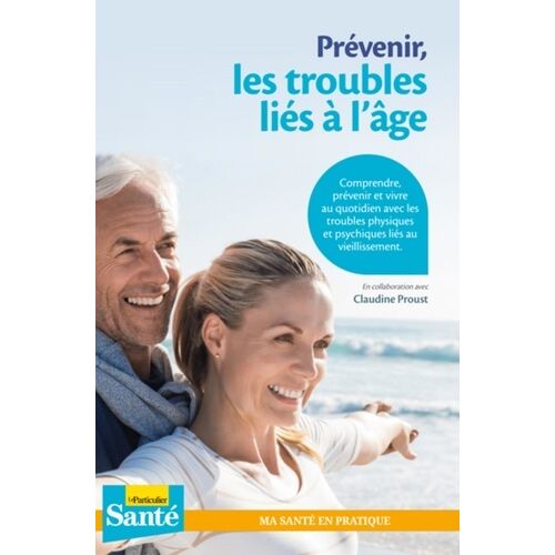 Prévenir Les Troubles Liés À L'âge