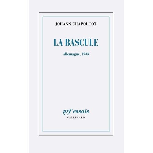 La Bascule - Allemagne, 1933