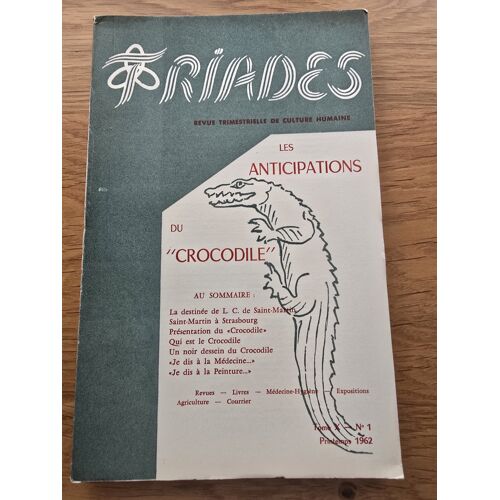 Triades Revue Anthroposophique N°1 1962 Les Anticipations Du Crocodile