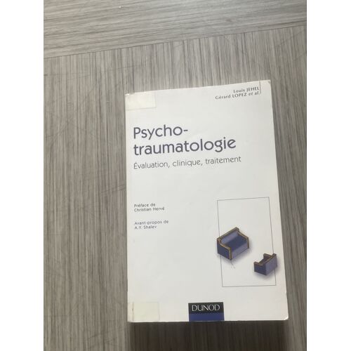 Psycho-Traumatologie Évaluation Clinique, Traitement