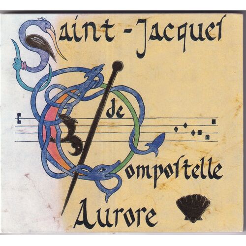 Saint-Jacques De Compostelle : Aurore (Cd Digipack)