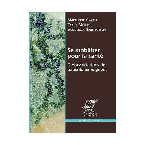 Se Mobiliser Pour La Santé