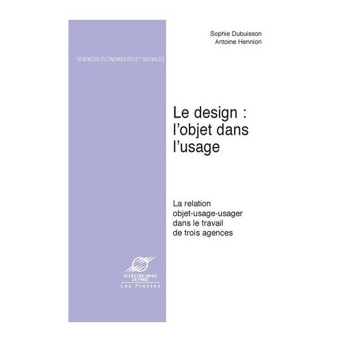 Le Design : L'objet Dans L'usage