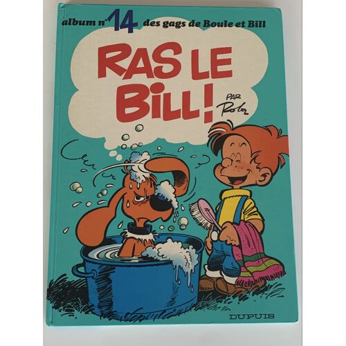 Ras Le Bill ! Album Numéro 14