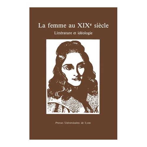 La Femme Au Xixe Siècle