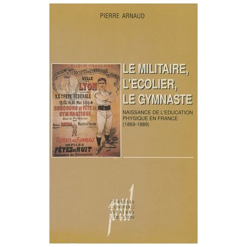 Le Militaire, L'écolier, Le Gymnaste