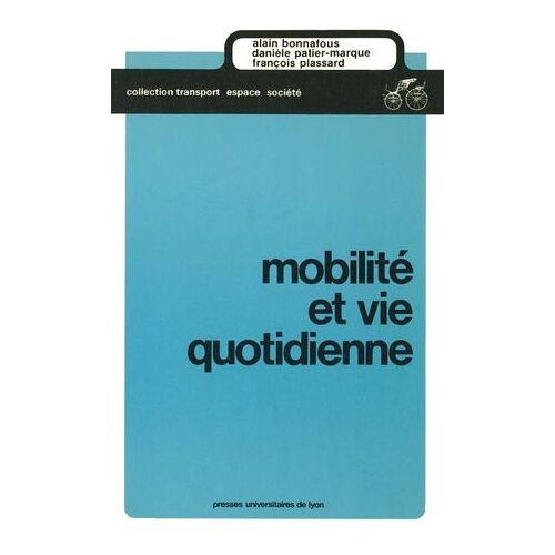 Mobilité Et Vie Quotidienne