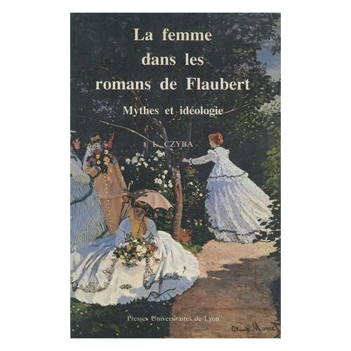 La Femme Dans Les Romans De Flaubert
