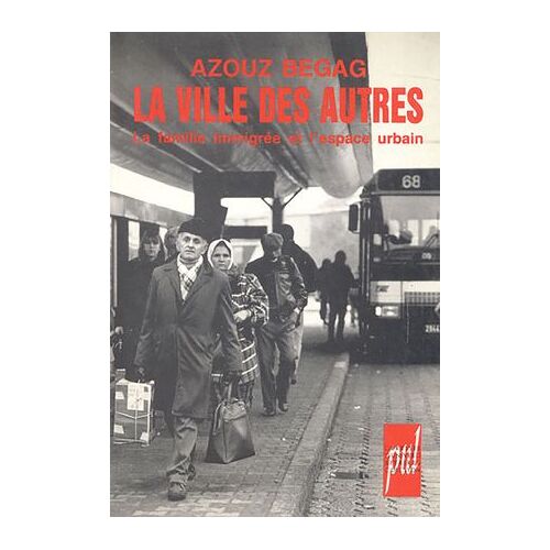 La Ville Des Autres