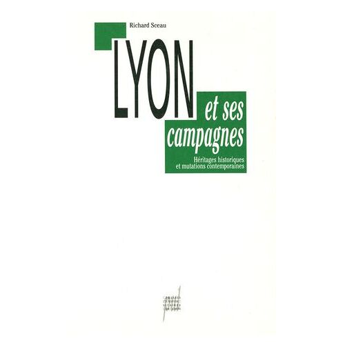 Lyon Et Ses Campagnes