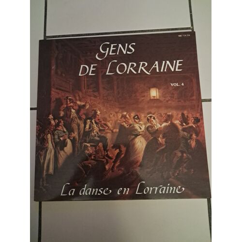 Gens De Lorraine Vol 4