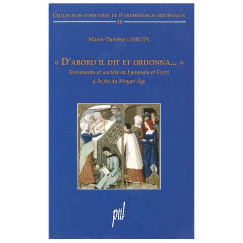 « D'abord Il Dit Et Ordonna... »