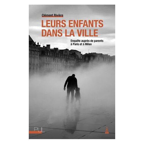 Leurs Enfants Dans La Ville