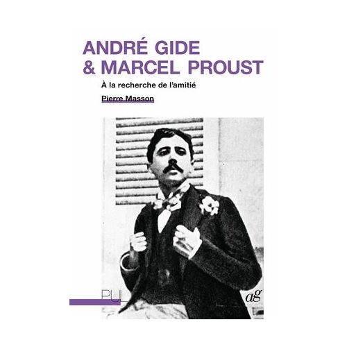 André Gide & Marcel Proust