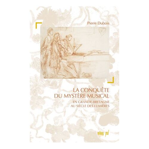 La Conquête Du Mystère Musical