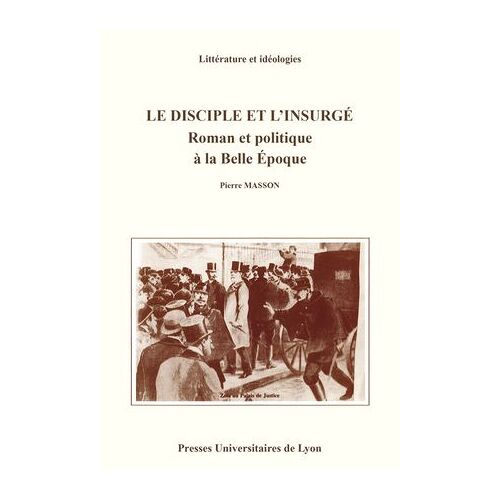 Le Disciple Et L'insurgé