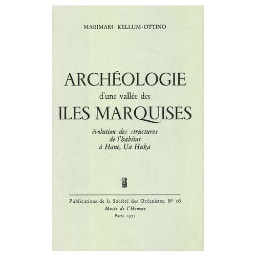Archéologie D'une Vallée Des Îles Marquises