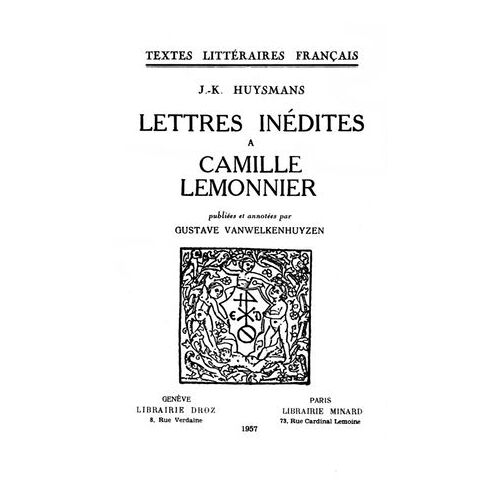 Lettres Inédites À Camille Lemonnier