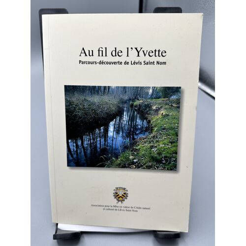 Au Fil De L’Yvette Parcours-Découverte De Lévis Saint Nom | Guide Patrimoine Vallée Chevreuse