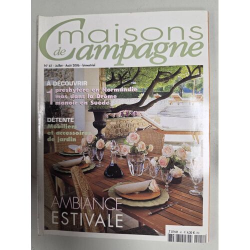Maison De Campagne N° 41 Juillet, Août 2006