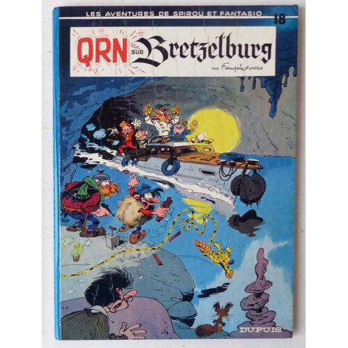 Qrn Sur Bretzelburg (Les Aventures De Spirou Et Fantasio N°18) Par Franquin Et Greg - Première Édition 1966 - Pelliculage Fripé