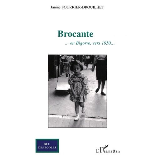 Brocante - En Bigorre, Vers 1950