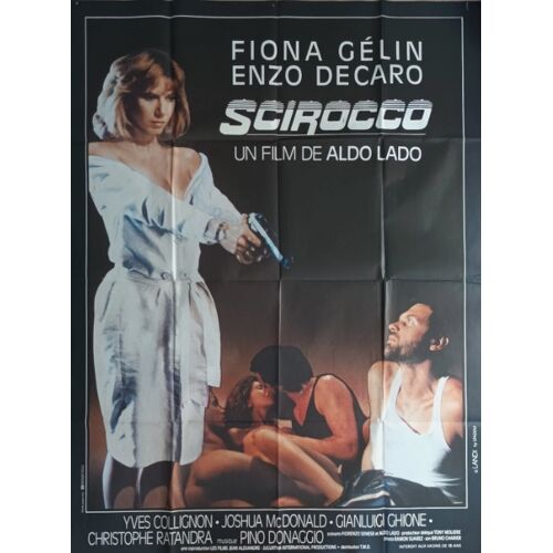 Scirocco - Affiche Originale De Cinéma - Format 120x160 Cm - Un Film De Aldo Lado Avec Fiona Gelin, Enzo De Caro, Yves Collignon, Joshua Mcdonald, Gianluigi Ghione, Christophe Ratandra - Année 1987