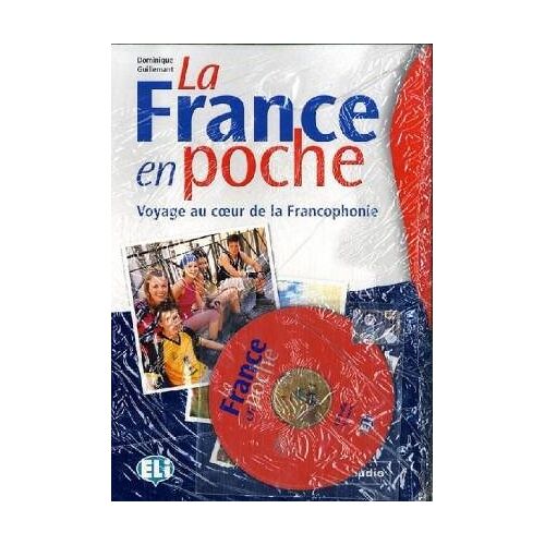 La Nouvelle France En Poche: Livre De L'eleve + Cd *Old Ed*