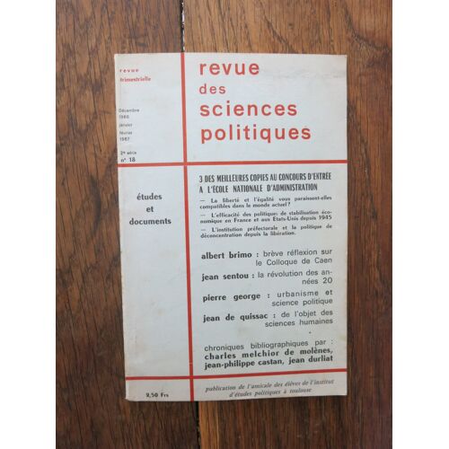 Revue Des Sciences Politiques, Etudes Et Documents 2e Série N° 18. Décembre 1966, Janvier Février 1967