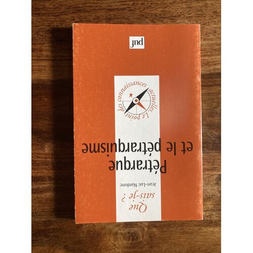 Pétrarque Et Le Pétrarquisme, Jean-Luc Nardone, Puf