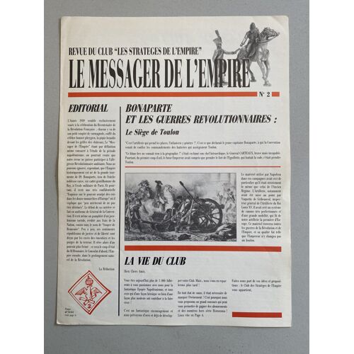 Le Messager De L'Empire N°2 : Bonaparte Et Les Guerres Révolutionnaires - Revue Du Club Les Stratèges De L'Empire - Les Étains Du Prince - 1989