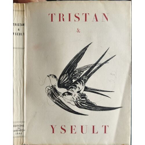 Tristan & Yseult - Numéroté- 10 Hors Texte De Raffray