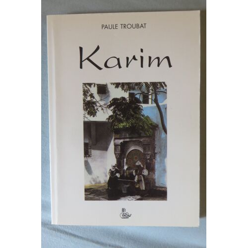 Karim Par Paule Troubat