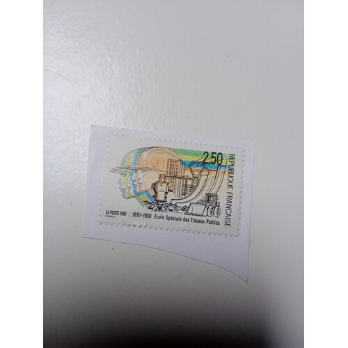 Timbre France 2,20 Centenaire Ecole Spéciale Des Travaux De 1991 Yt N°2726