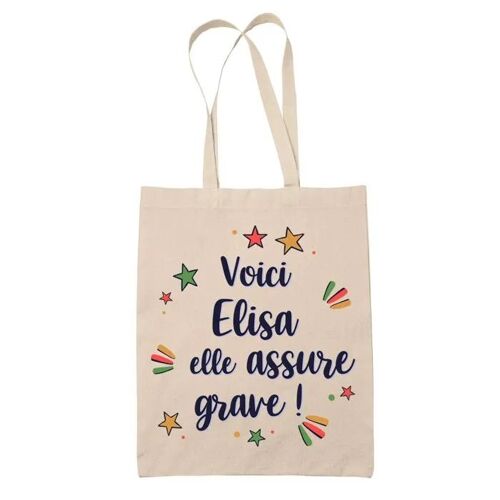 Tote Bag Elisa elle assure grave ! | Cadeau Fête des Mères Anniversaire Soeur Noël Tata Marraine Sac Cabas réutilisable