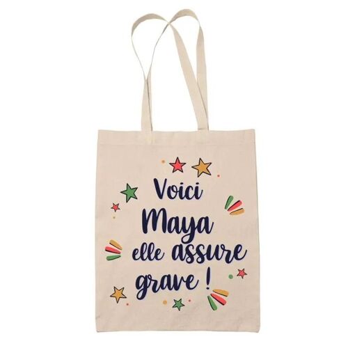 Tote Bag Maya elle assure grave ! | Cadeau Fête des Mères Anniversaire Soeur Noël Tata Marraine Sac Cabas réutilisable