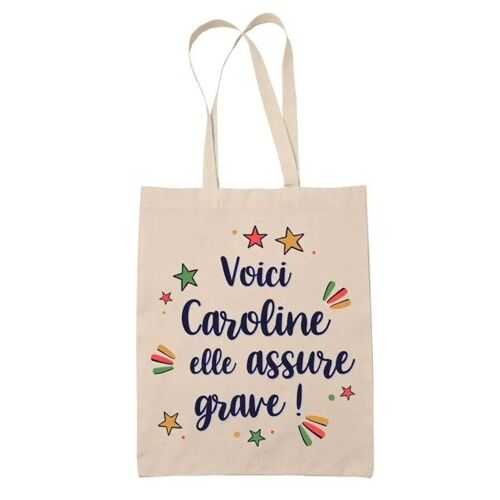 Tote Bag Caroline elle assure grave ! | Cadeau Fête des Mères Anniversaire Soeur Noël Tata Marraine Sac Cabas réutilisable