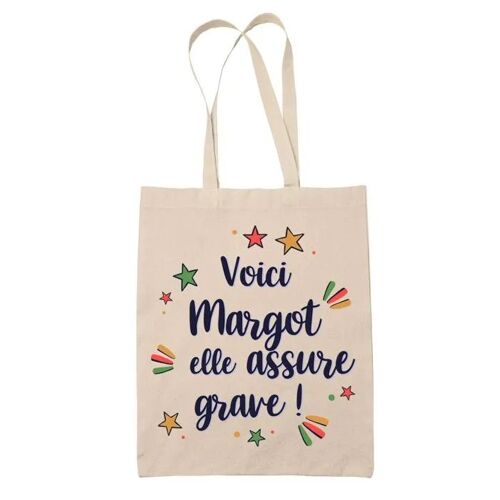 Tote Bag Margot elle assure grave ! | Cadeau Fête des Mères Anniversaire Soeur Noël Tata Marraine Sac Cabas réutilisable