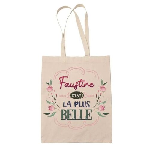 Tote Bag Faustine la plus belle | Cadeau Fête des Mères Anniversaire Soeur Noël Tata Marraine Sac Cabas réutilisable
