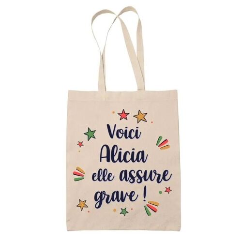 Tote Bag Alicia elle assure grave ! | Cadeau Fête des Mères Anniversaire Soeur Noël Tata Marraine Sac Cabas réutilisable