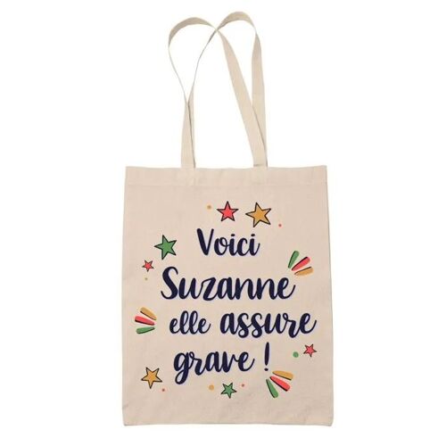 Tote Bag Suzanne elle assure grave ! | Cadeau Fête des Mères Anniversaire Soeur Noël Tata Marraine Sac Cabas réutilisable